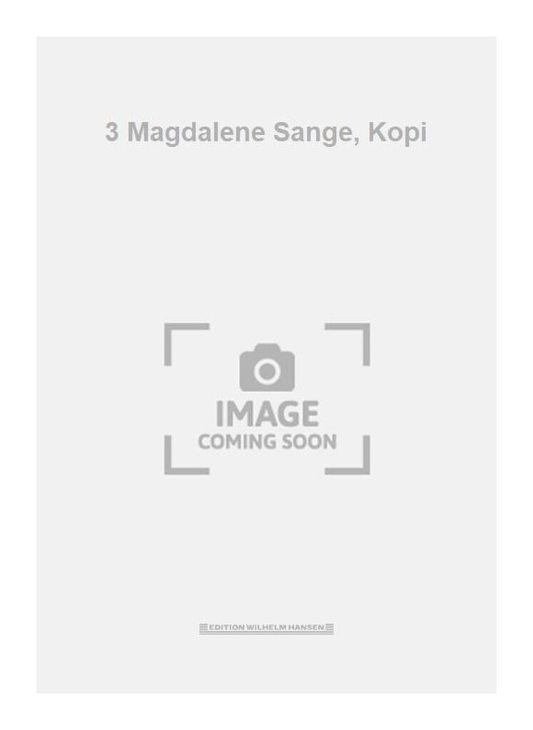 3 Magdalene Sange, Kopi